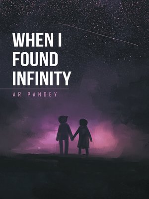 cover image of When I Found Infinity